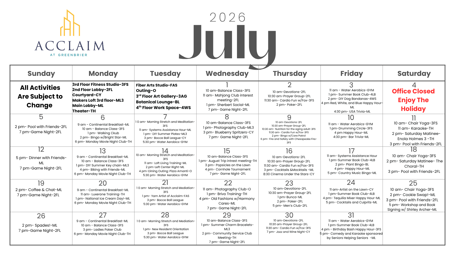 Attain on 5th apartment homes with July 2026 activity calendar for Acclaim at Greenliener, showing daily events and office closure on July 4.
